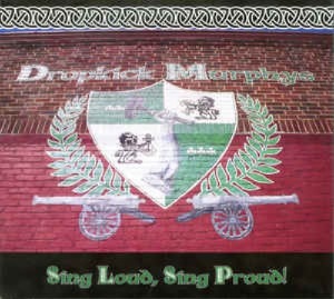 Dropkick Murphys - Sing Loud, Sing Proud! (digi)