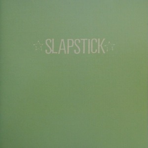 Slapstick – Slapstick