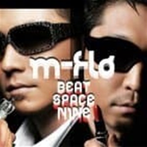 (J-Pop)M-Flo – Beat Space Nine
