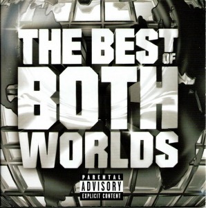 R. Kelly &amp; Jay-Z – The Best Of Both Worlds