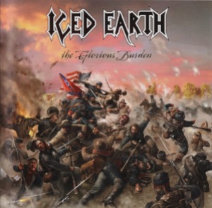 Iced Earth – The Glorious Burden