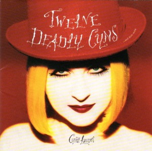 Cyndi Lauper – Twelve Deadly Cyns... And Then Some