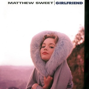 Matthew Sweet – Girlfriend