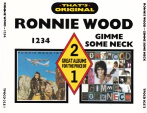 (Ring)Ronnie Wood – 1234 / Gimme Some Neck (2cd)