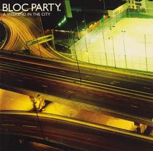 Bloc Party – A Weekend In The City