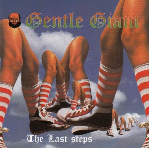 Gentle Giant – The Last Steps