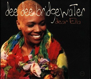 Dee Dee Bridgewater – Dear Ella (digi)