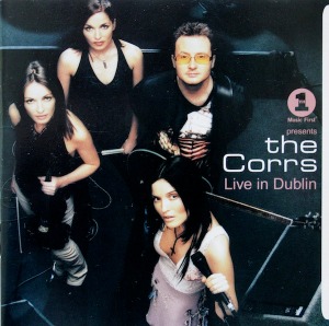 The Corrs – VH1 Presents The Corrs Live In Dublin
