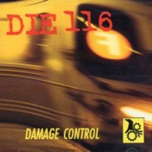 Die 116 – Damage Control
