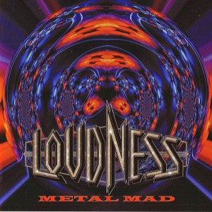 Loudness – Metal Mad