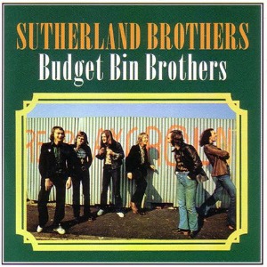 Sutherland Brothers – Budget Bin Brothers (bootleg)