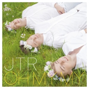 JTR – Oh My My (CD+DVD) (미)