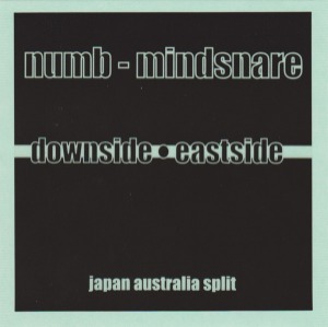 (J-Rock)Numb / Mindsnare – Downside Eastside