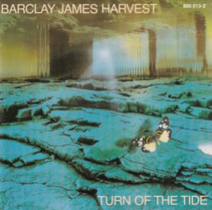 Barclay James Harvest – Turn Of The Tide