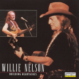 Willie Nelson – Building Heartaches