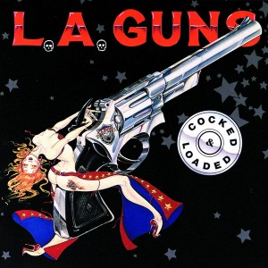 L.A. Guns – Cocked &amp; Loaded