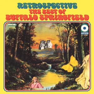 Buffalo Springfield – Retrospective: The Best Of