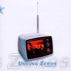 Unsung Zeros – Fading Out (Single)