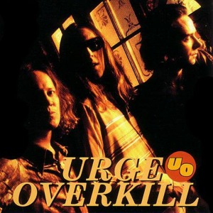 Urge Overkill – Urge Over Canada (bootleg)