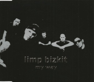 Limp Bizkit – My Way (Single)