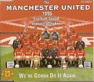 Manchester United Football Squad - We&#039;re Gonna Do It Again