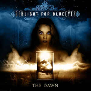 Bedlight For Blue Eyes - The Dawn