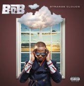 B.O.B. - Strange Clouds (미)