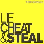 Thee Unstrung - Lie Cheat &amp; Steal