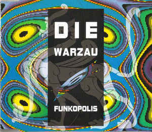 Die Warzau - Funkopolis