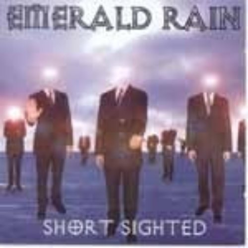 Emerald Rain - Short Sighted (미)