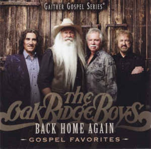 The Oak Ridge Boys - Back Home Again : Gospel Favorites (미)