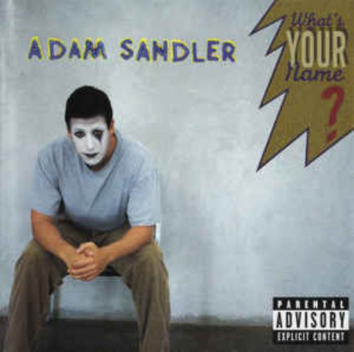 Adam Sandler - What&#039;s Your Name?