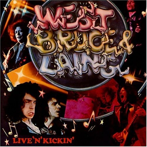 West, Bruce &amp; Laing - Live &#039;N&#039; Kickin&#039;