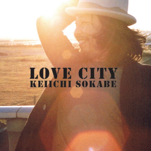 (J-Rock)Keiichi Sokabe – Love City (digi)