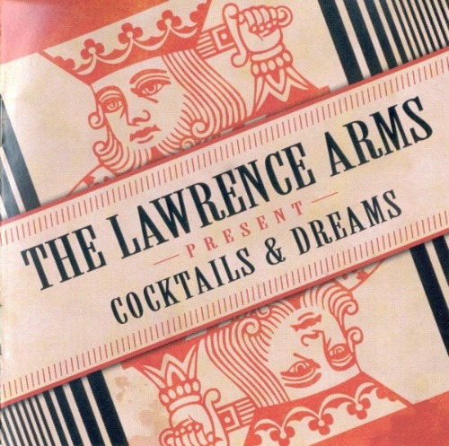 The Lawrence Arms – Cocktails &amp; Dreams