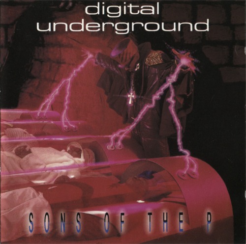(Rental)Digital Underground – Sons Of The P