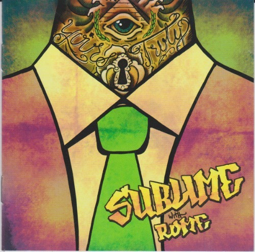 Sublime with Rome - Yours Truly