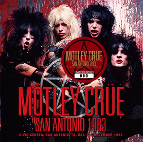 Motley Crue – San Antonio 1983 (bootleg)