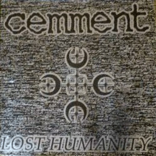 Cemment – Lost Humanity