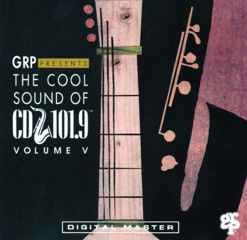 V.A. - GRP Presents The Cool Sound Of CD 101.9 Volume V