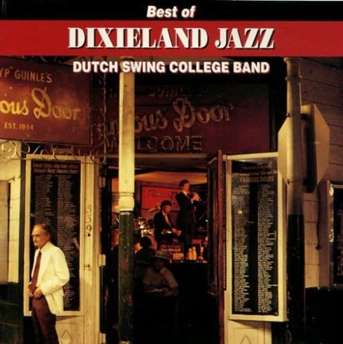 Dutch Swing College Band - Best Of Dixieland Jazz