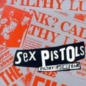 Sex Pistols - Filth Lucre Live (미)
