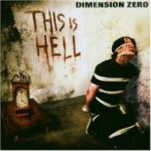 Dimension Zero - This Is Hell (digi)
