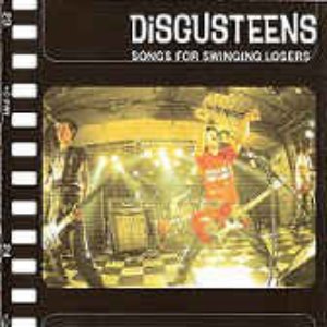 (J-Rock)Disgusteens - Songs Of Swinging Losers