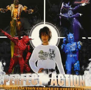 (J-Pop)O.S.T. - 仮面ライダー電王 Perfect Action ~Double-Action Complete Collection~