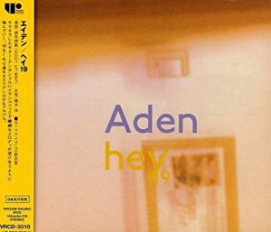 Aden - Hey 19