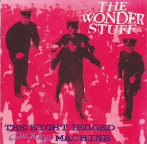 The Wonder Stuff - The Eight Legend Groove Machine