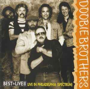The Doobie Brothers - Live In Philadelphia (Spectrum) (bootleg)