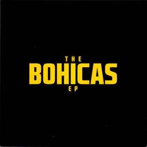 The Bohicas - The Bohicas EP