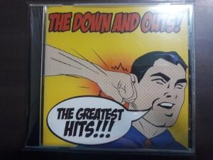 The Down And Outs! - The Greatest HIts!!!